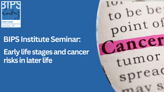 [Translate to Englisch:] Grafik zum BIPS-Institutsseminar mit dem Titel „Frühe Lebensphasen und Krebsrisiken im späteren Leben“. Links ein blauer Hintergrund mit dem BIPS-Leibniz-Logo und dem Seminartitel in weißer Schrift, rechts ein vergrößerter Buchausschnitt, in dem das Wort „Cancer“ pink markiert ist.